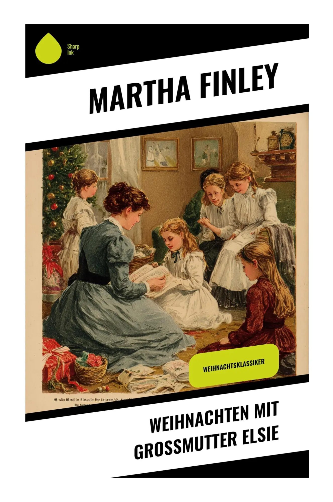 Cover: 9788028397135 | Weihnachten mit Großmutter Elsie | Weihnachtsklassiker | Martha Finley