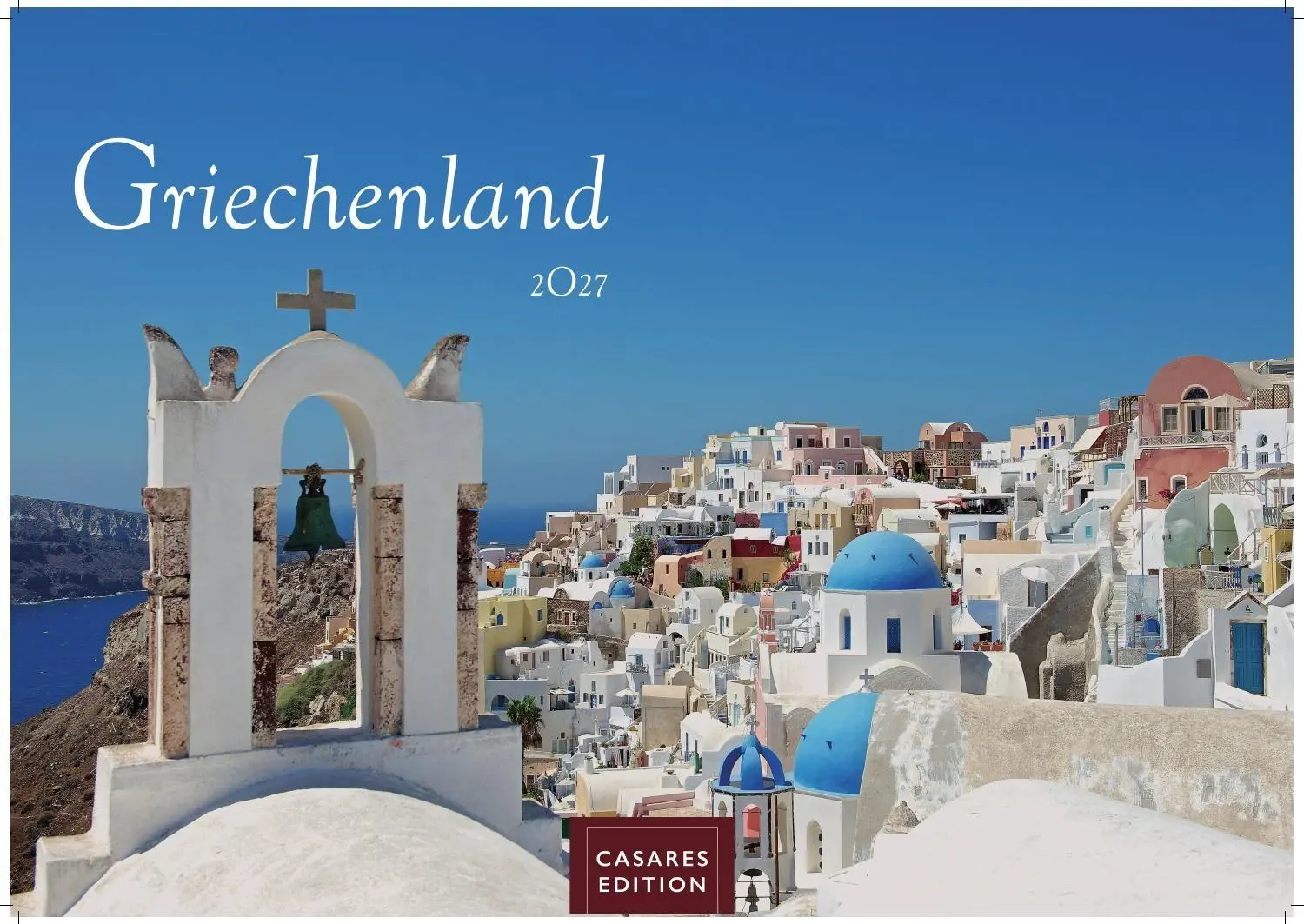 Cover: 9781835247235 | Griechenland Kalender 2027 - Wandkalender Fotokalender Griechenland...
