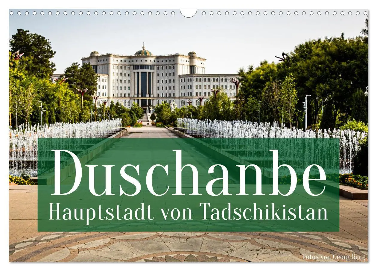 Cover: 9783457627235 | Duschanbe - Hauptstadt von Tadschikistan (Wandkalender 2026 DIN A3...
