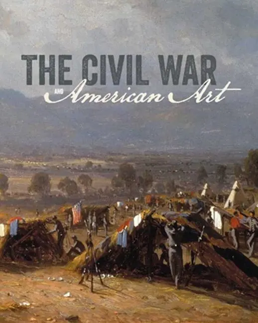 Cover: 9780300187335 | CIVIL WAR &amp; AMER ART | Eleanor Jones Harvey | Buch | Gebunden | 2012