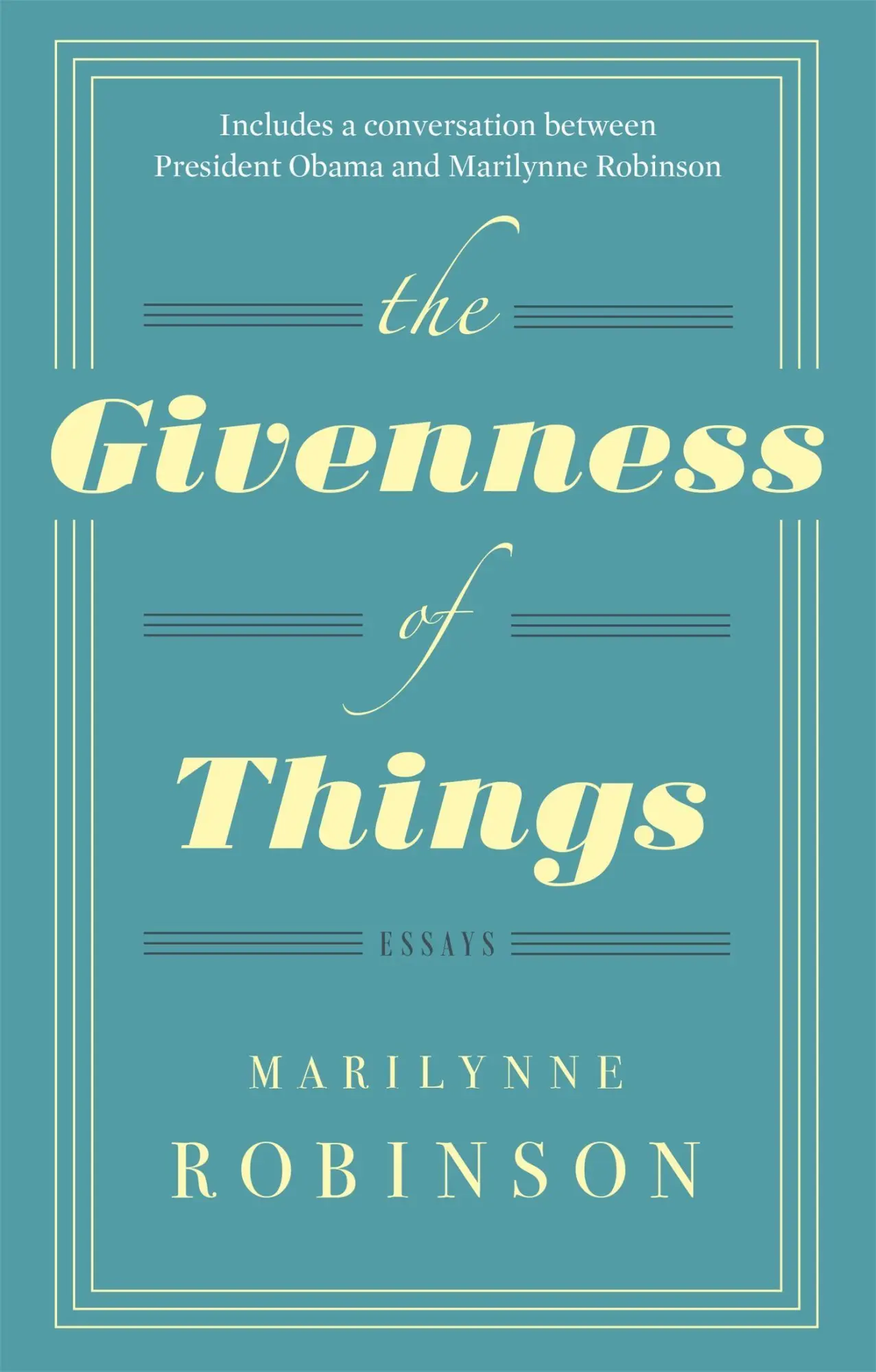 Cover: 9780349007335 | The Givenness Of Things | Marilynne Robinson | Taschenbuch | 323 S.