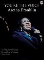 Cover: 9780571527335 | You're The Voice Aretha Franklin | (piano,Vocal,Guitar) | Franklin