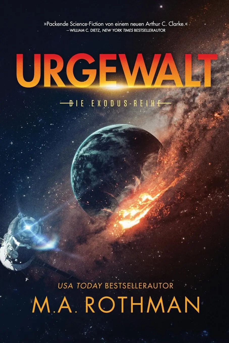 Cover: 9781087937335 | Urgewalt | M. A. Rothman | Taschenbuch | Die Exodus-Reihe | 2020