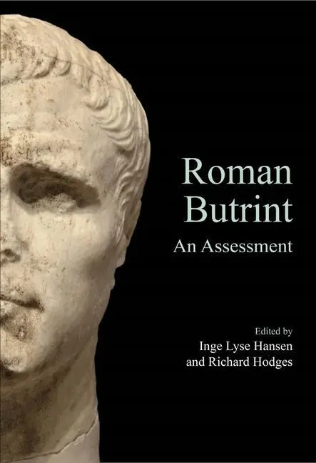 Cover: 9781789257335 | Roman Butrint: An Assessment | Inge Lyse Hansen (u. a.) | Taschenbuch