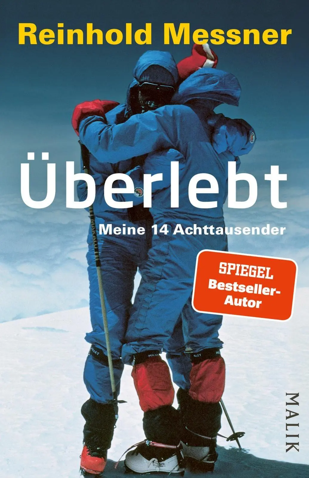 Cover: 9783492407335 | Überlebt | Reinhold Messner | Taschenbuch | 416 S. | Deutsch | 2026