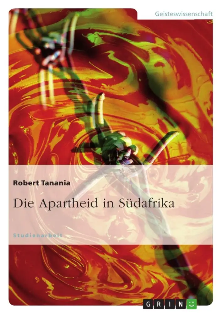 Cover: 9783638957335 | Die Apartheid in Südafrika | Robert Tanania | Taschenbuch | Paperback