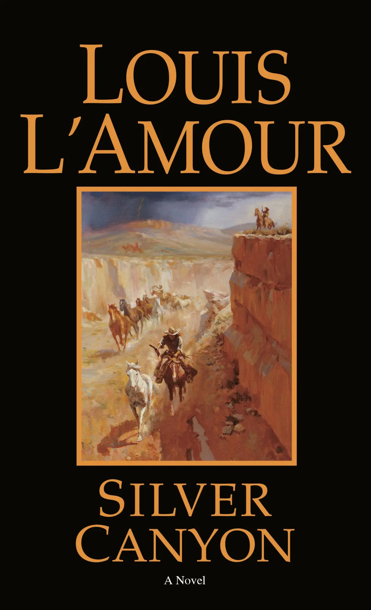 Cover: 9780553247435 | Silver Canyon | Silver Canyon: A Novel | Louis L'Amour | Taschenbuch