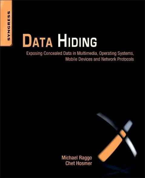 Cover: 9781597497435 | Data Hiding | Michael T. Raggo (u. a.) | Taschenbuch | Englisch | 2014