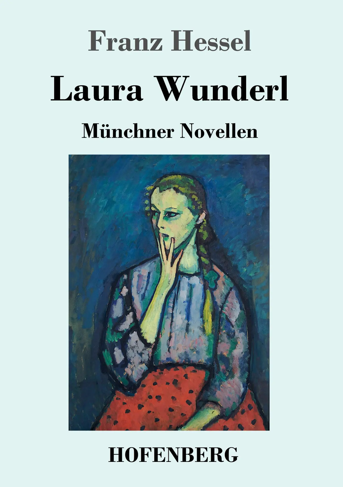 Cover: 9783743717435 | Laura Wunderl | Münchner Novellen | Franz Hessel | Taschenbuch | 72 S.