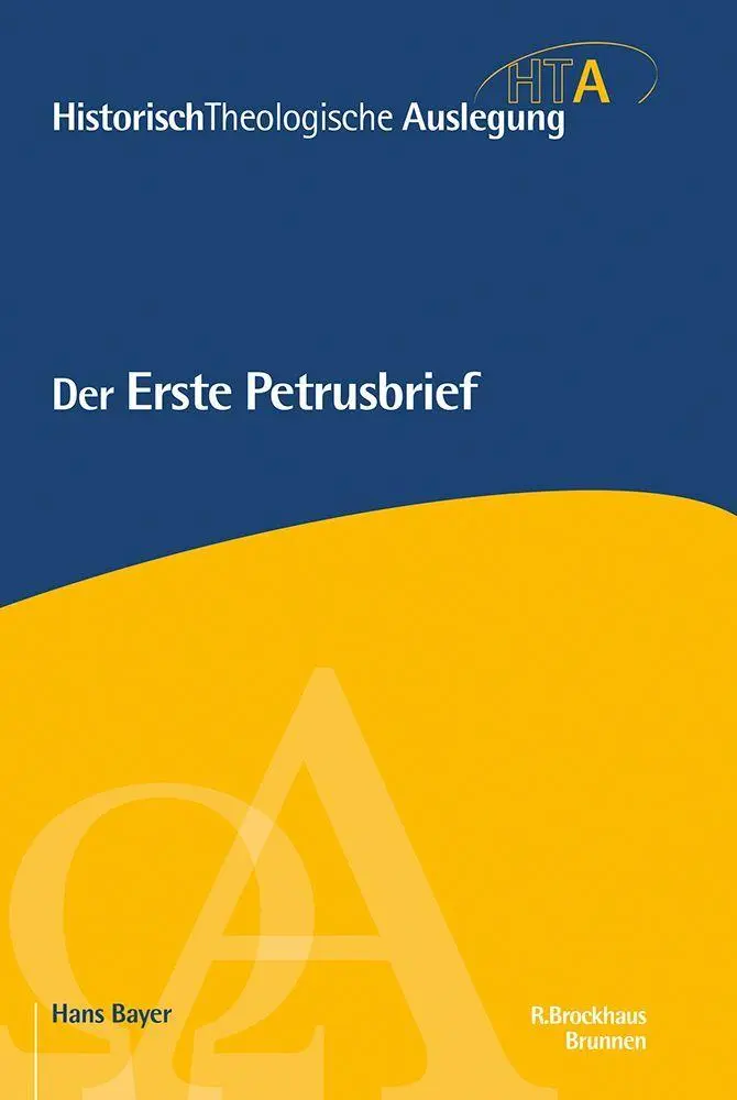 Cover: 9783765597435 | Der Erste Petrusbrief | Hans F. Bayer | Taschenbuch | Deutsch | 2026