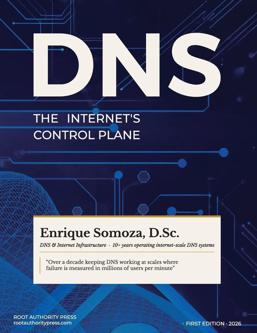 Cover: 9798995527435 | DNS | The Internet's Control Plane | Enrique Somoza | Taschenbuch