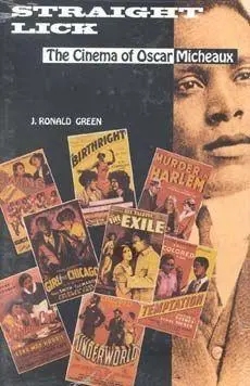 Cover: 9780253337535 | Straight Lick | The Cinema of Oscar Micheaux | J. Ronald Green | Buch