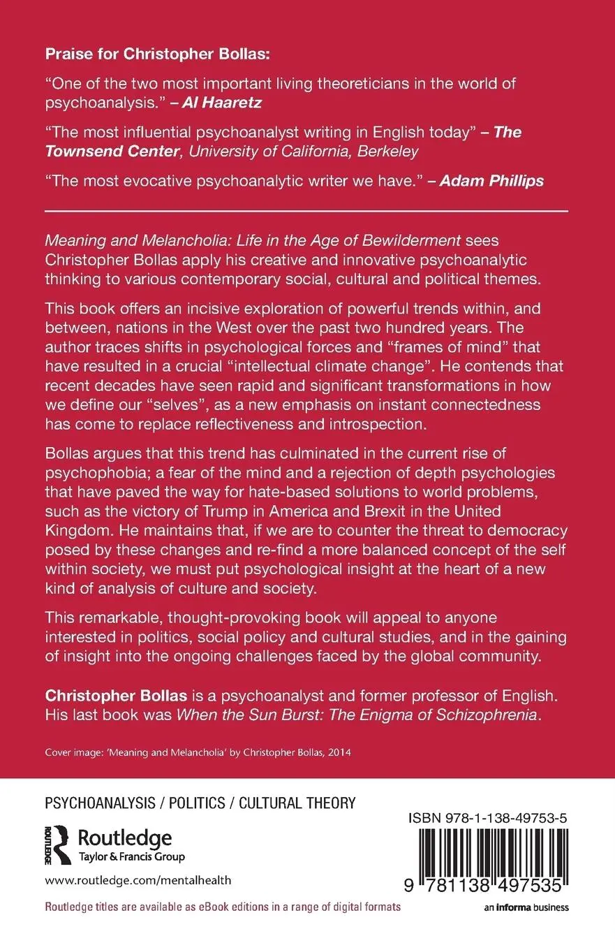 Rückseite: 9781138497535 | Meaning and Melancholia | Life in the Age of Bewilderment | Bollas