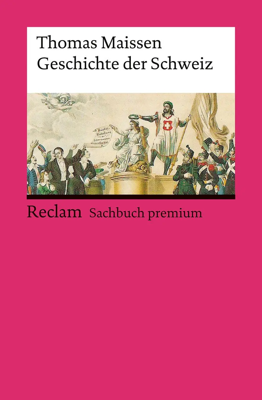 Cover: 9783150147535 | Geschichte der Schweiz | Thomas Maissen | Taschenbuch | 479 S. | 2025