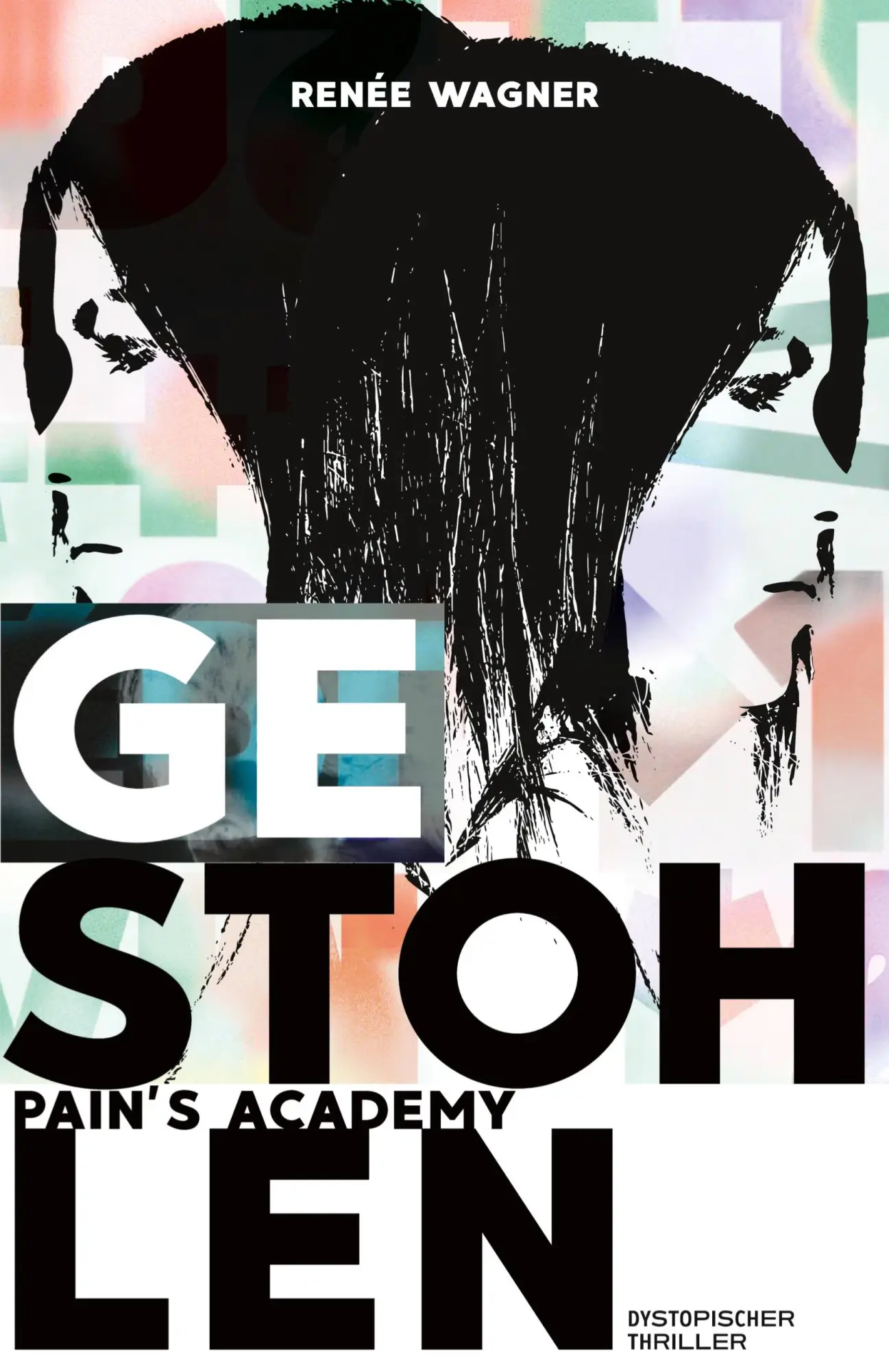 Cover: 9783384577535 | Pain's Academy 1 | Renée Wagner | Taschenbuch | 368 S. | Deutsch
