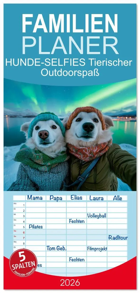 Cover: 9783516617535 | Familienplaner 2026 - HUNDE-SELFIES Tierischer Outdoorspaß mit 5...