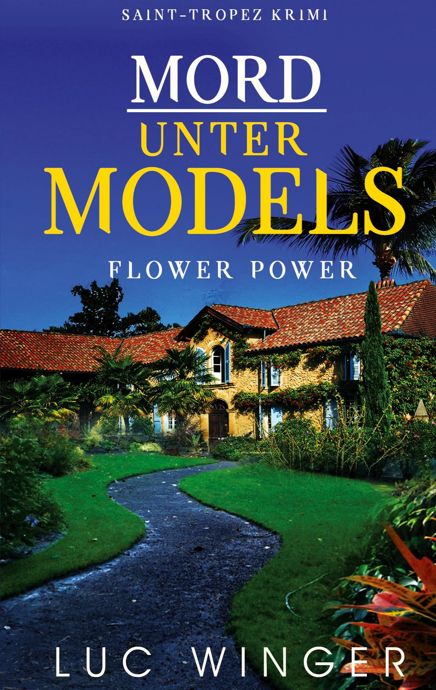 Cover: 9783751937535 | Mord unter Models | Flower Power | Luc Winger | Taschenbuch | 340 S.