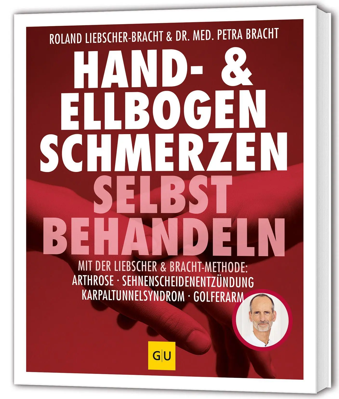 Cover: 9783833897535 | Hand &amp; Ellenbogen Schmerzen selbst behandeln | Petra Bracht (u. a.)