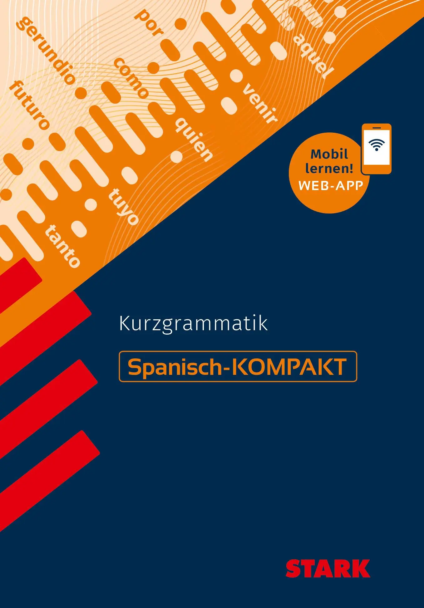 Cover: 9783849047535 | STARK Spanisch-KOMPAKT - Kurzgrammatik | Montserrat Varela Navarro