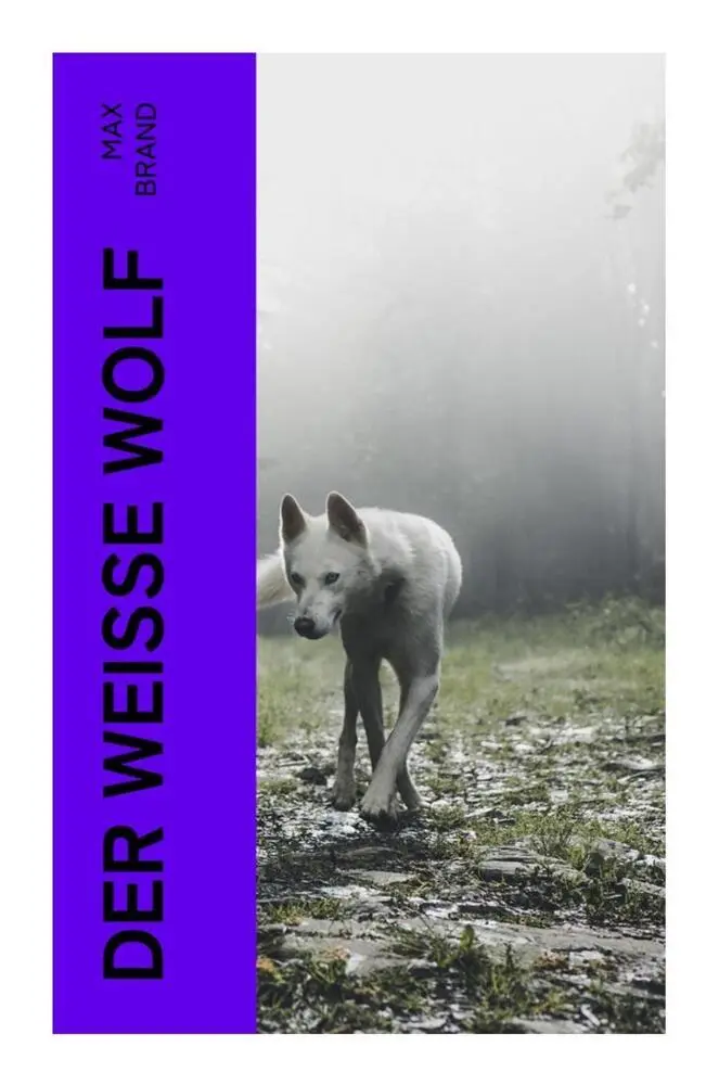 Cover: 9788027367535 | Der weiße Wolf | Max Brand | Taschenbuch | 144 S. | Deutsch | 2023