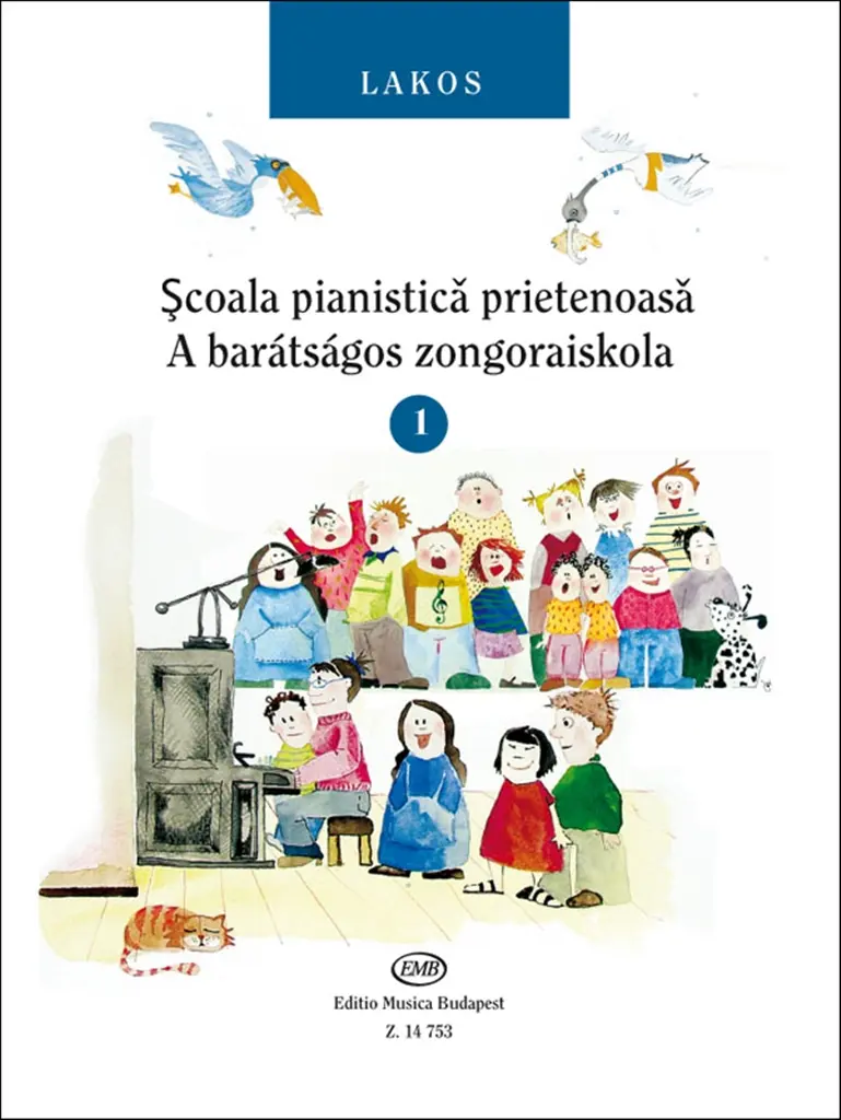 Cover: 9790080147535 | Scoala pianistica prietenoasa 1 | Ágnes Lakos | Buch + CD | 2011