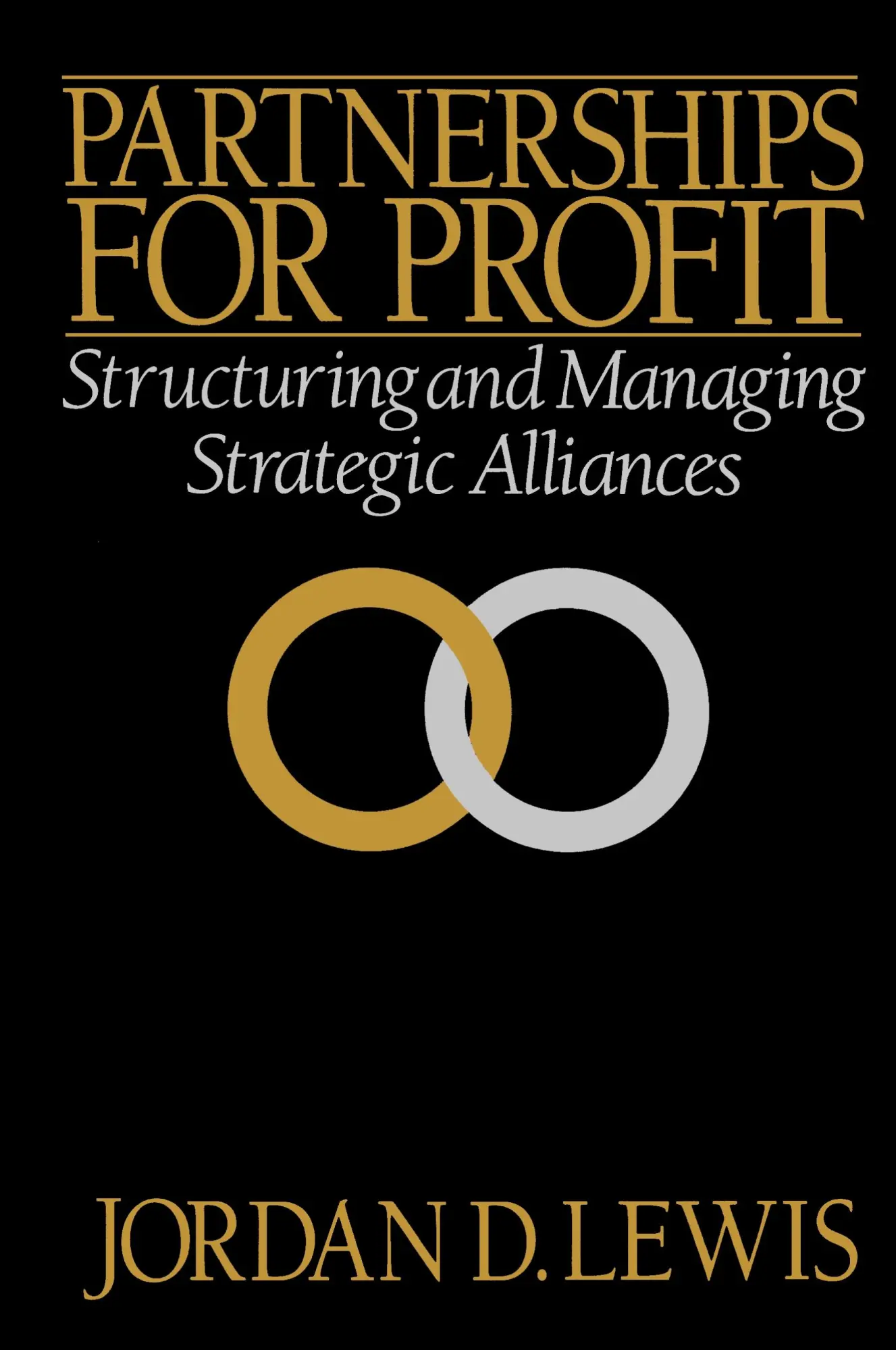 Cover: 9780743237635 | Partnerships for Profit | Structuring and Managing Strategic Alliances