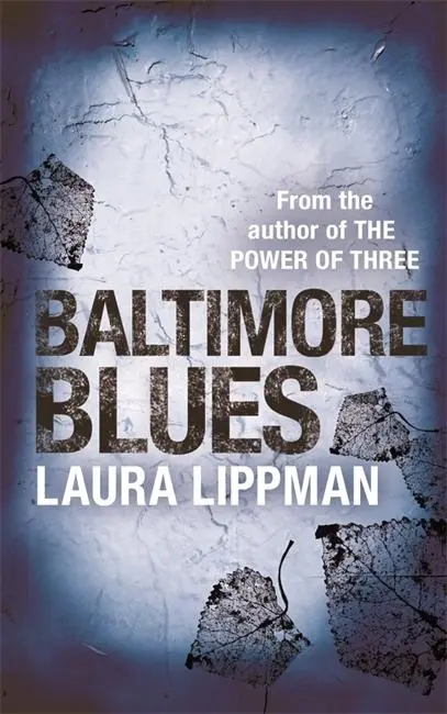 Cover: 9780752837635 | Baltimore Blues | Laura Lippman | Taschenbuch | Englisch | 2005
