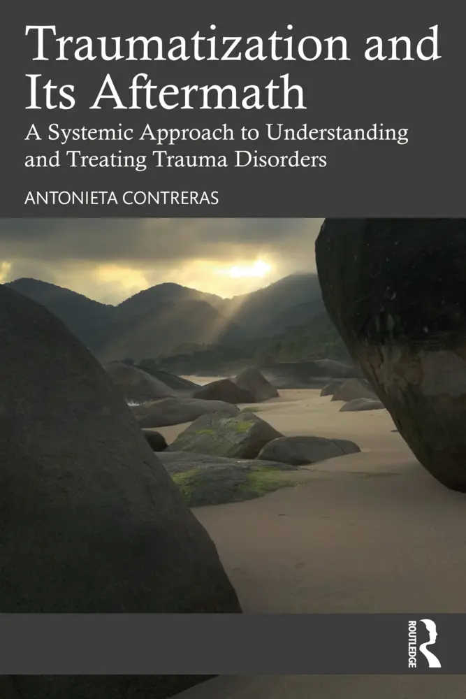 Cover: 9781032457635 | Traumatization and Its Aftermath | Antonieta Contreras | Taschenbuch