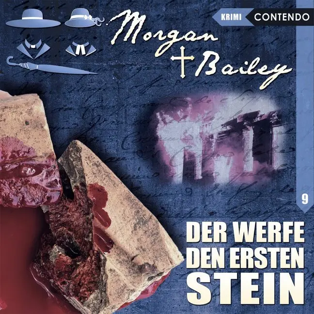 Cover: 9783945757635 | Morgan &amp; Bailey - Der werfe den ersten Stein, 1 Audio-CD | Markus Topf