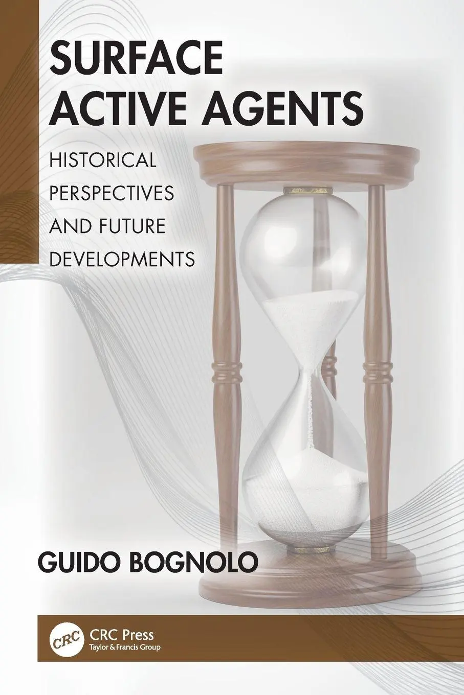 Cover: 9781032517735 | Surface Active Agents | Guido Bognolo | Taschenbuch | Englisch | 2025