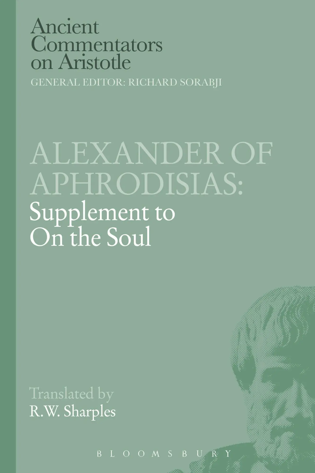 Cover: 9781472557735 | Alexander of Aphrodisias | Supplement to on the Soul | Aphrodisias