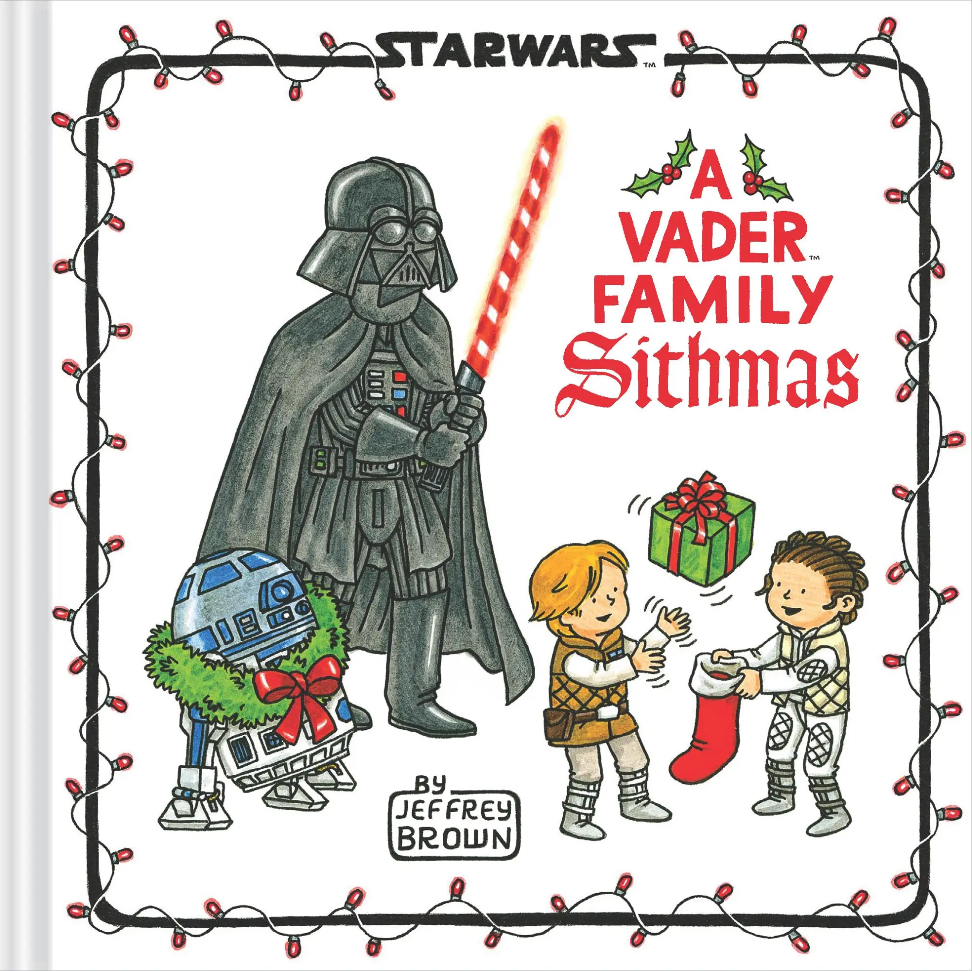 Cover: 9781797207735 | Star Wars: A Vader Family Sithmas | Jeffrey Brown | Buch | Gebunden