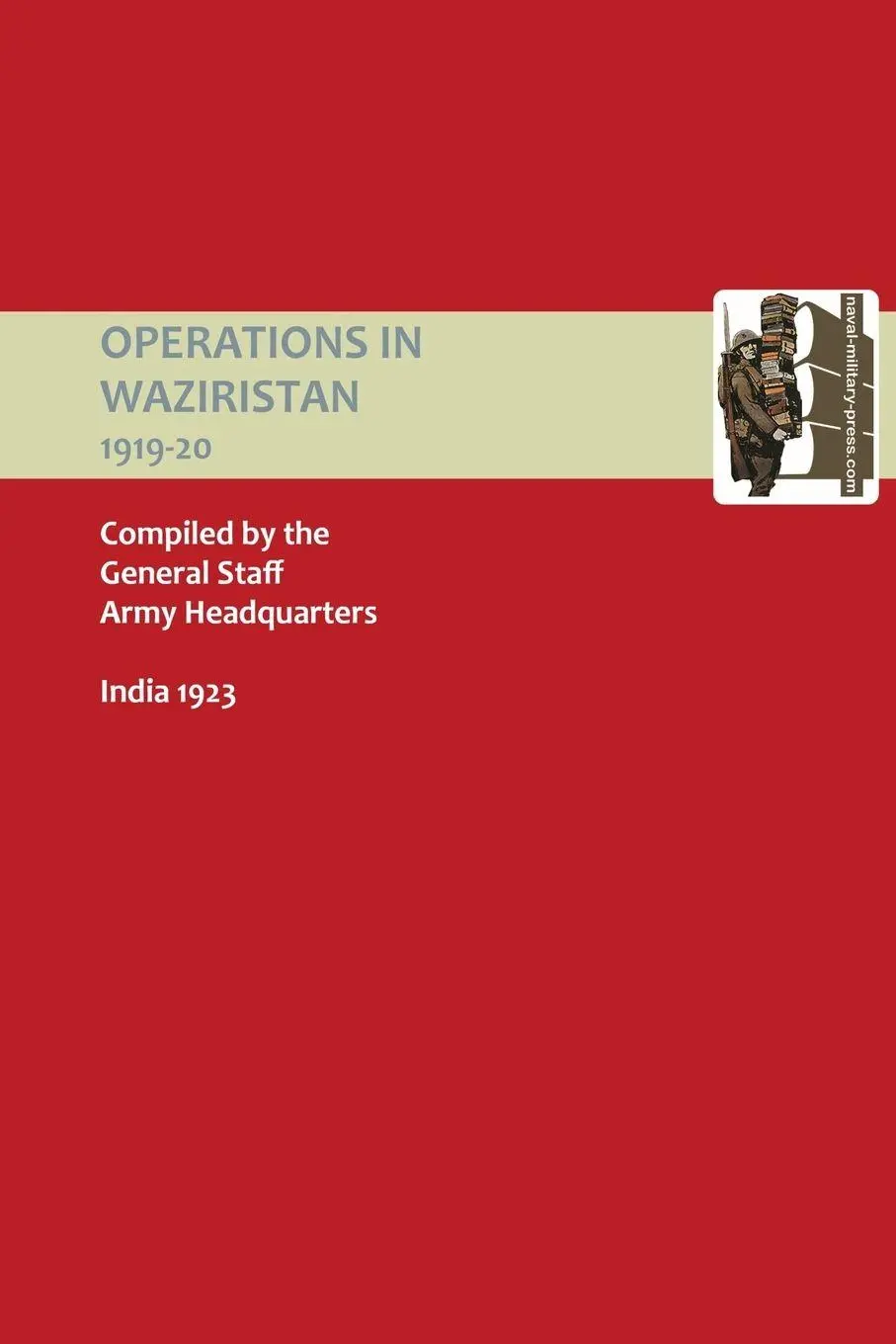 Cover: 9781843427735 | Operations in Waziristan 1919-1920 | Staff (u. a.) | Taschenbuch
