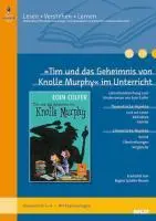 Cover: 9783407627735 | 'Tim und das Geheimnis von Knolle Murphy' im Unterricht | Broschüre