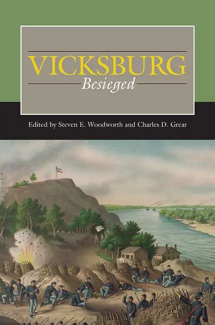 Cover: 9780809337835 | Vicksburg Besieged | Charles D. Grear (u. a.) | Buch | Englisch | 2020