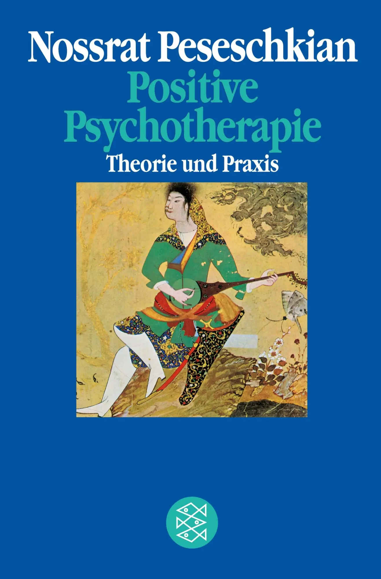 Cover: 9783596267835 | Positive Psychotherapie | Theorie und Praxis einer neuen Methode