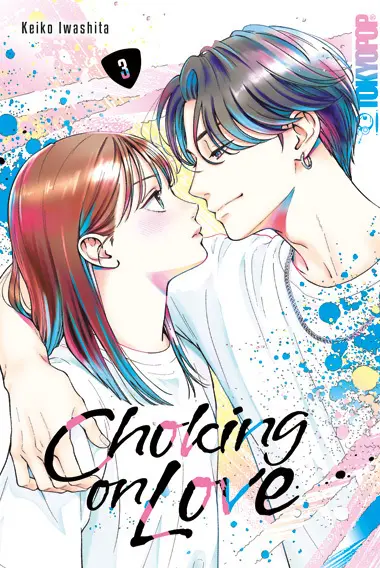 Cover: 9783759307835 | Choking on Love 03 | Keiko Iwashita | Taschenbuch | 192 S. | Deutsch