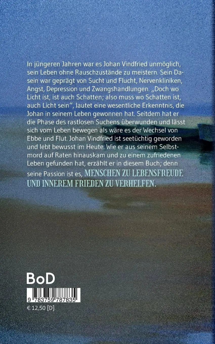 Rückseite: 9783759787835 | Ich kann es (nicht) in mir aushalten | Johan Vindfried | Taschenbuch