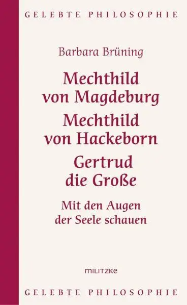 Cover: 9783861897835 | Mechthild von Magdeburg, Mechthild von Hackeborn, Gertrud die Große