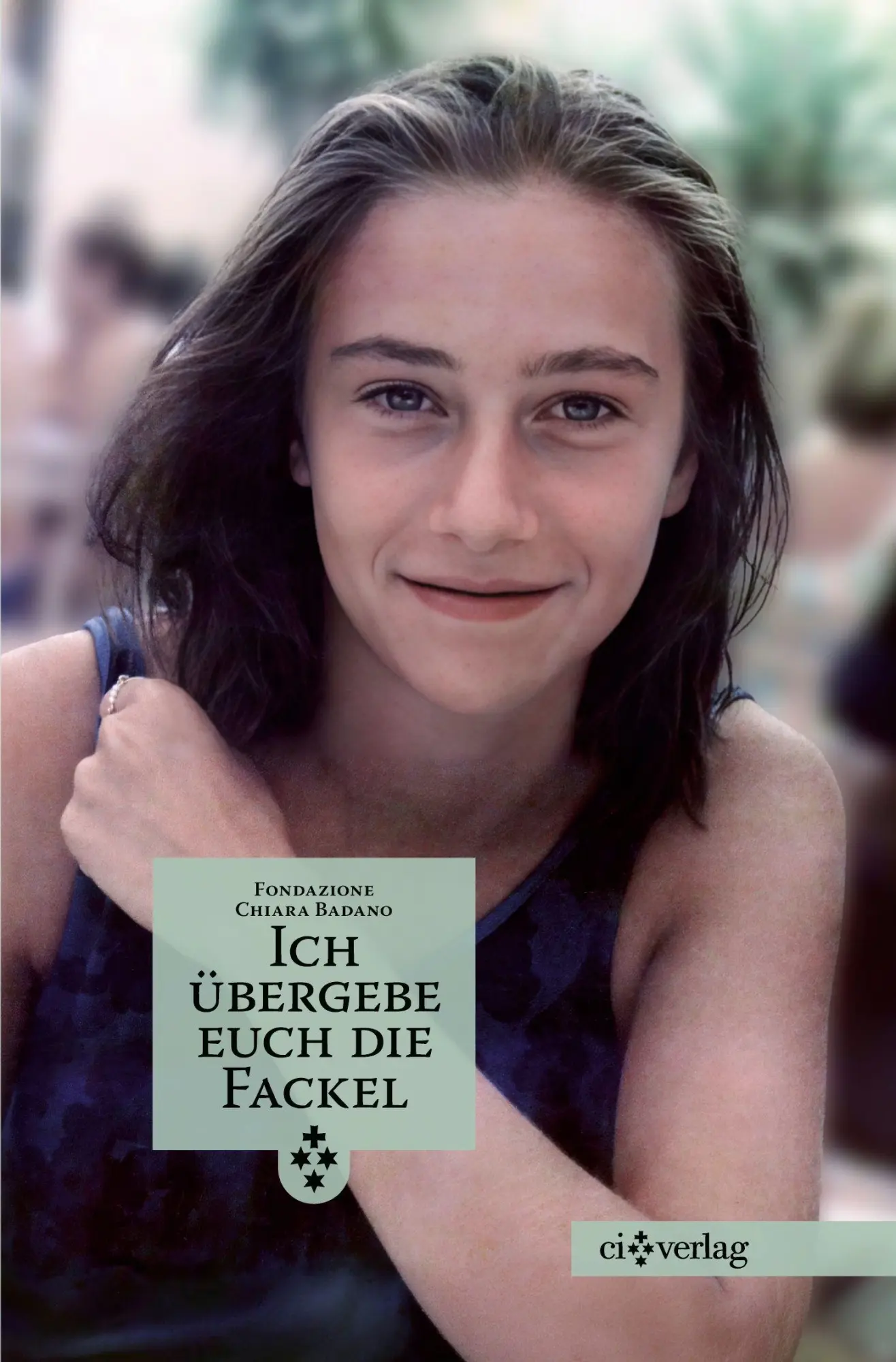 Cover: 9783901797835 | Ich übergebe Euch die Fackel | Fondazione Chiara Badano | Taschenbuch