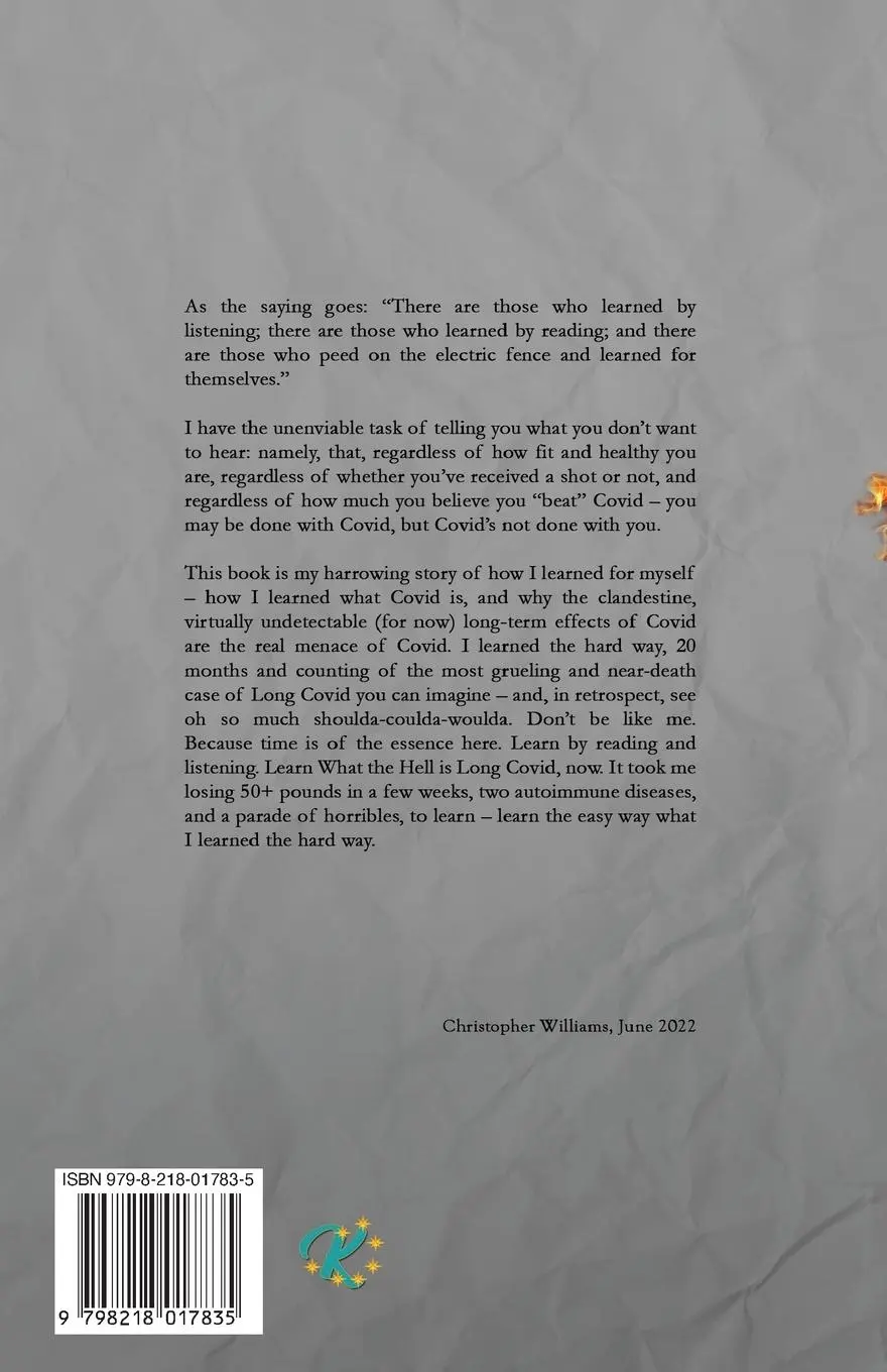 Rückseite: 9798218017835 | What the Hell is Long Covid | Christopher Williams | Taschenbuch