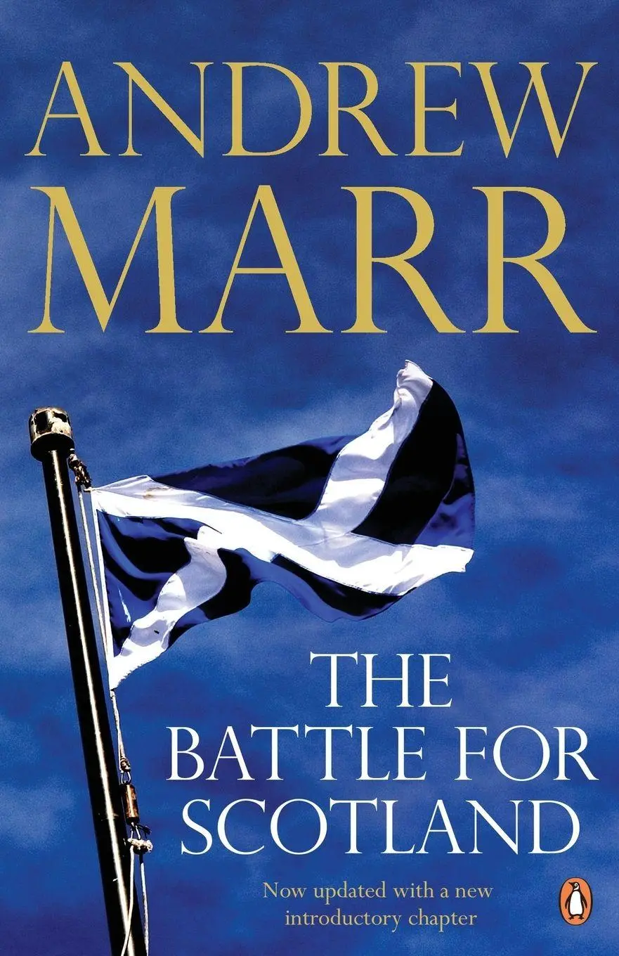 Cover: 9780241967935 | The Battle for Scotland | Andrew Marr | Taschenbuch | Englisch | 2013