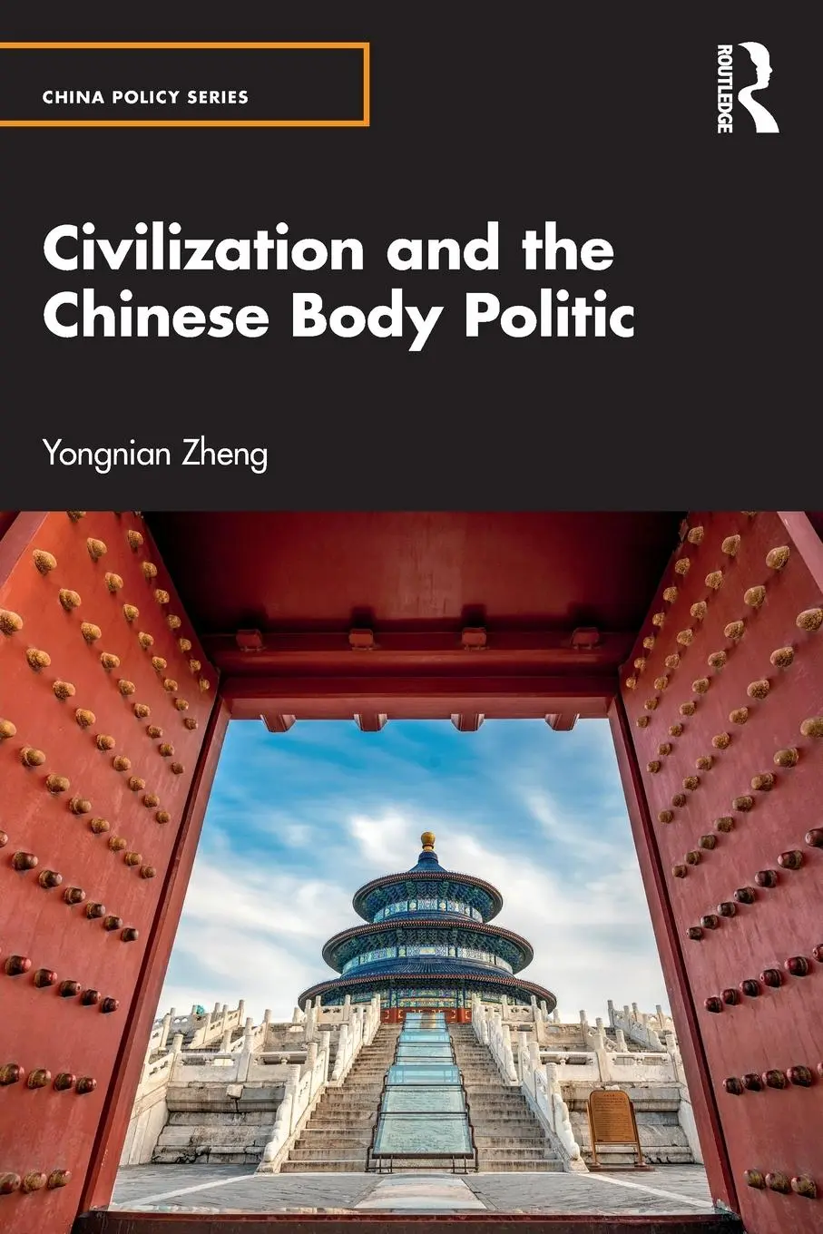 Cover: 9781032287935 | Civilization and the Chinese Body Politic | Yongnian Zheng | Buch