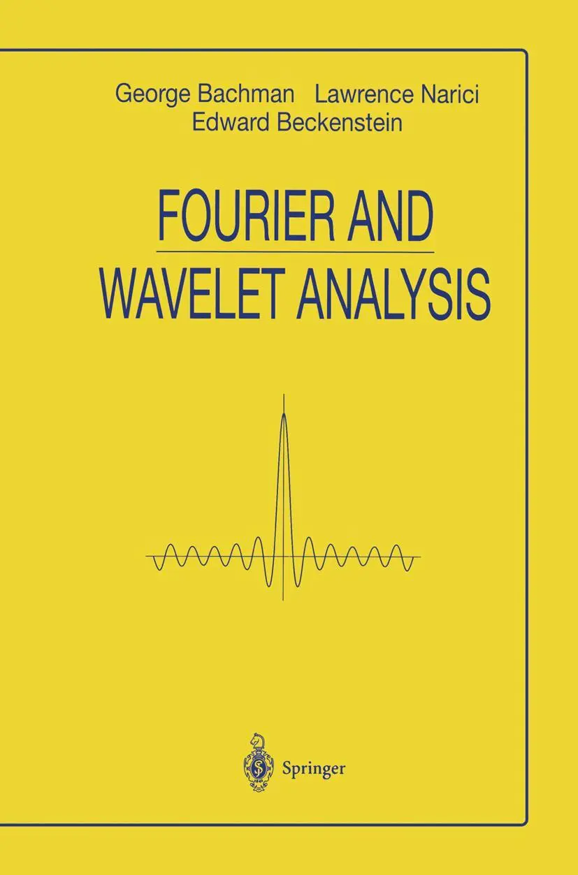 Cover: 9781461267935 | Fourier and Wavelet Analysis | George Bachmann (u. a.) | Taschenbuch Cover: 9781461267935 | Fourier and Wavelet Analysis | George Bachmann (u. a.) | Taschenbuch