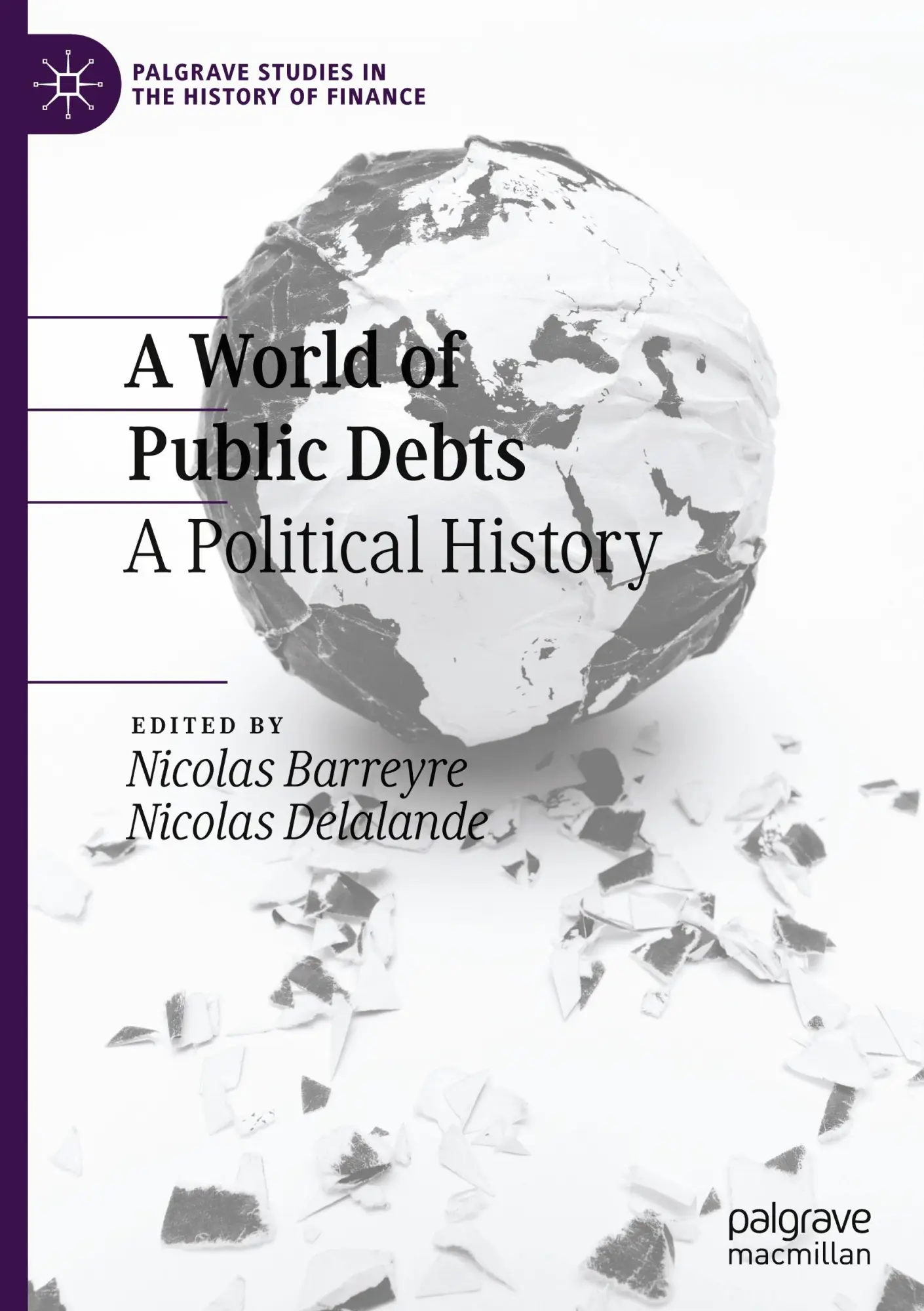 Cover: 9783030487935 | A World of Public Debts | A Political History | Delalande (u. a.)