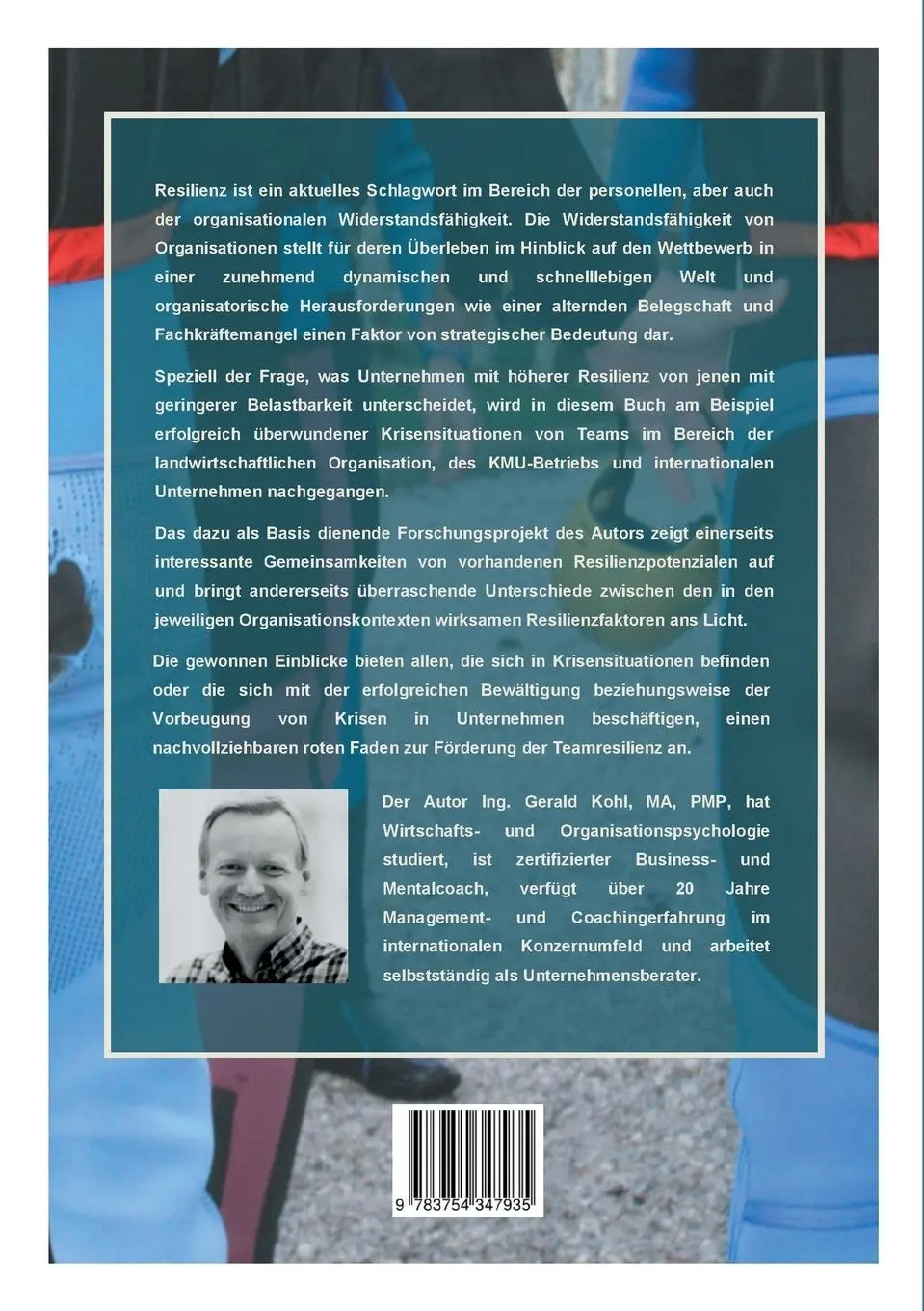 Rückseite: 9783754347935 | Resilienz von Teams in realen Krisensituationen | Gerald Kohl | Buch