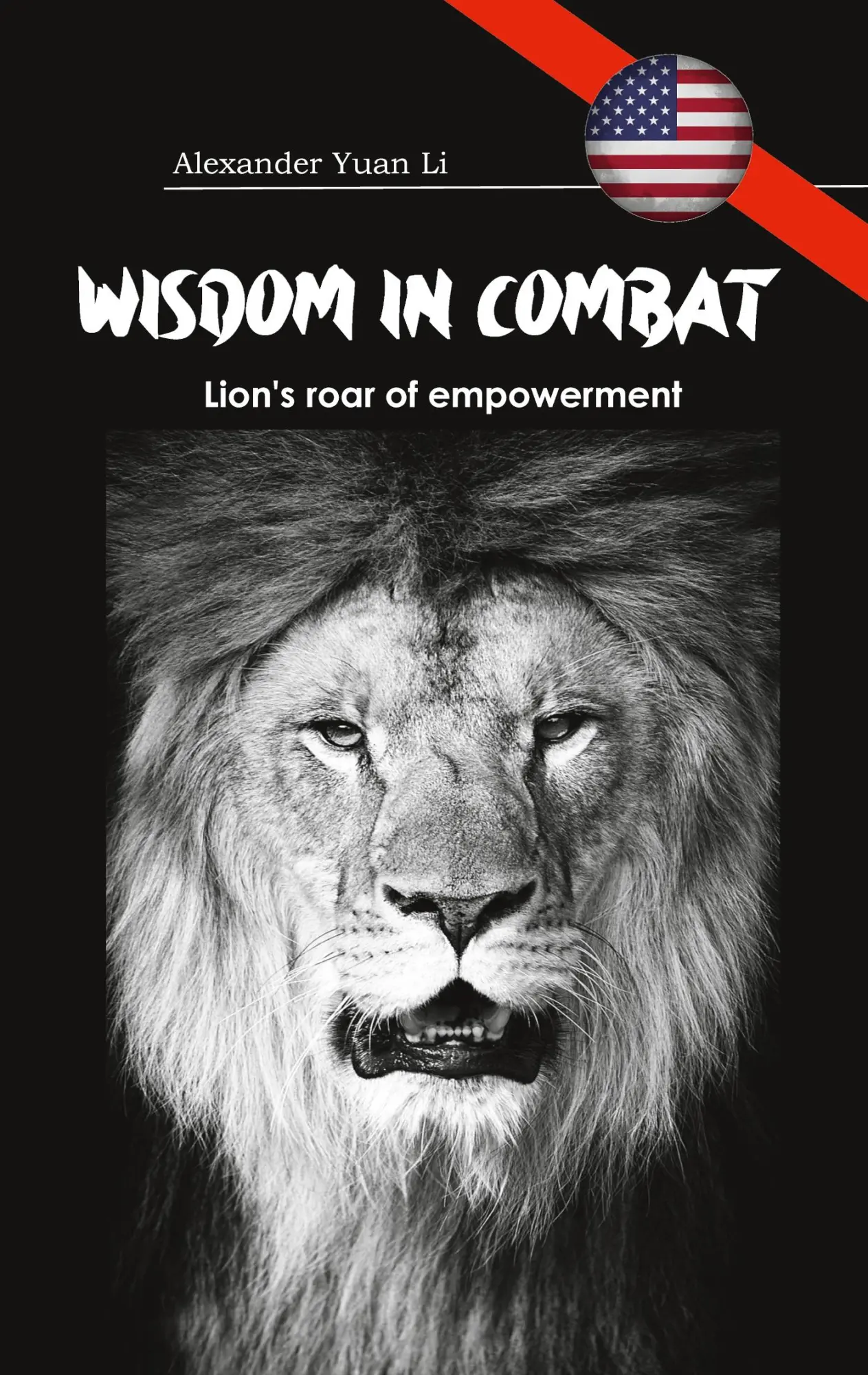 Cover: 9783759777935 | Wisdom in Combat | Alexander Yuan Li | Taschenbuch | Englisch | 2024