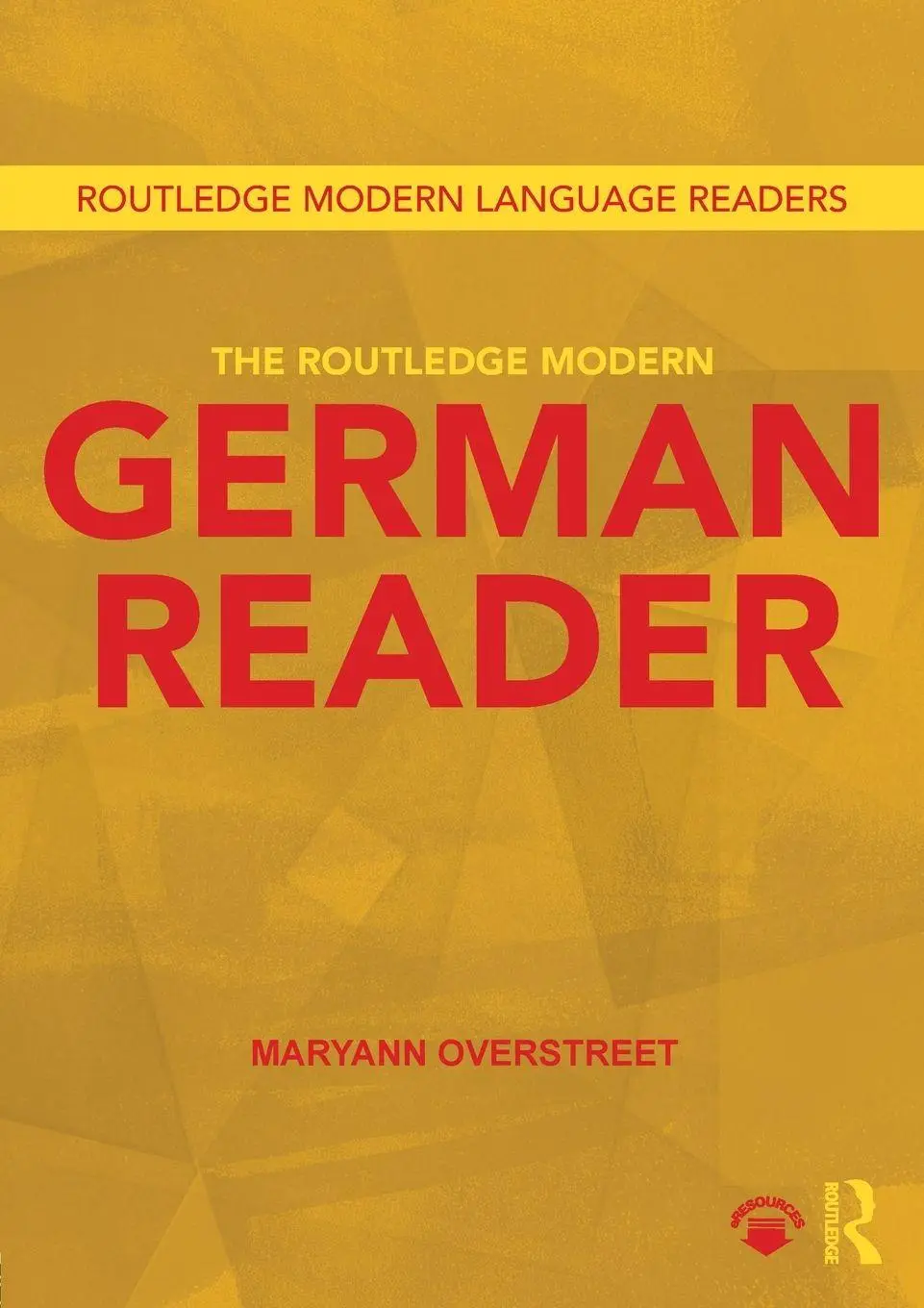 Cover: 9781138898035 | The Routledge Modern German Reader | Maryann Overstreet | Taschenbuch