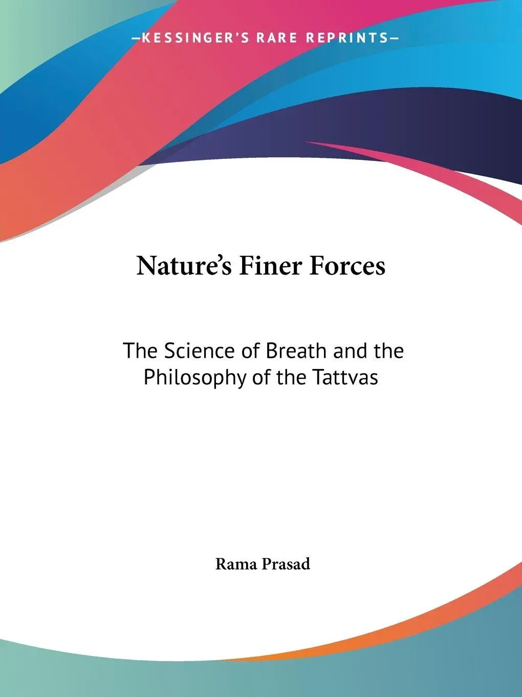 Cover: 9781564598035 | Nature's Finer Forces | Rama Prasad | Taschenbuch | Englisch | 1996