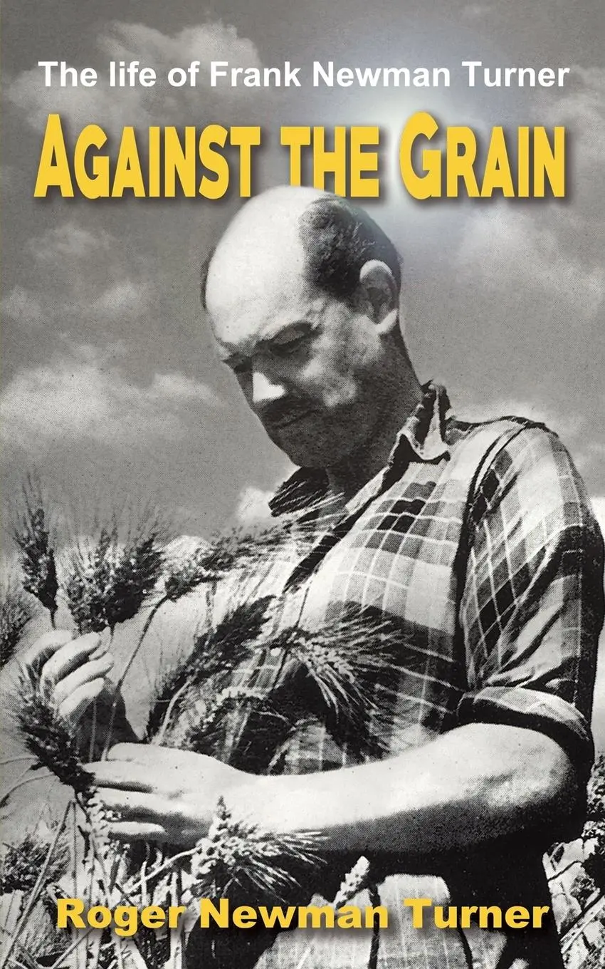 Cover: 9781787108035 | Against the Grain | Roger Newman Turner | Taschenbuch | Englisch